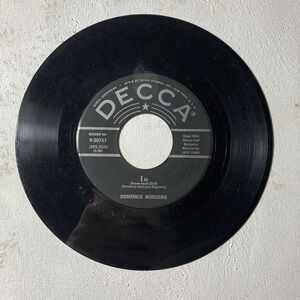 DOMENICO MODUGNO IO/STAY HERE WITH ME DECCA RECORDS VINYL 45 VG 41-28